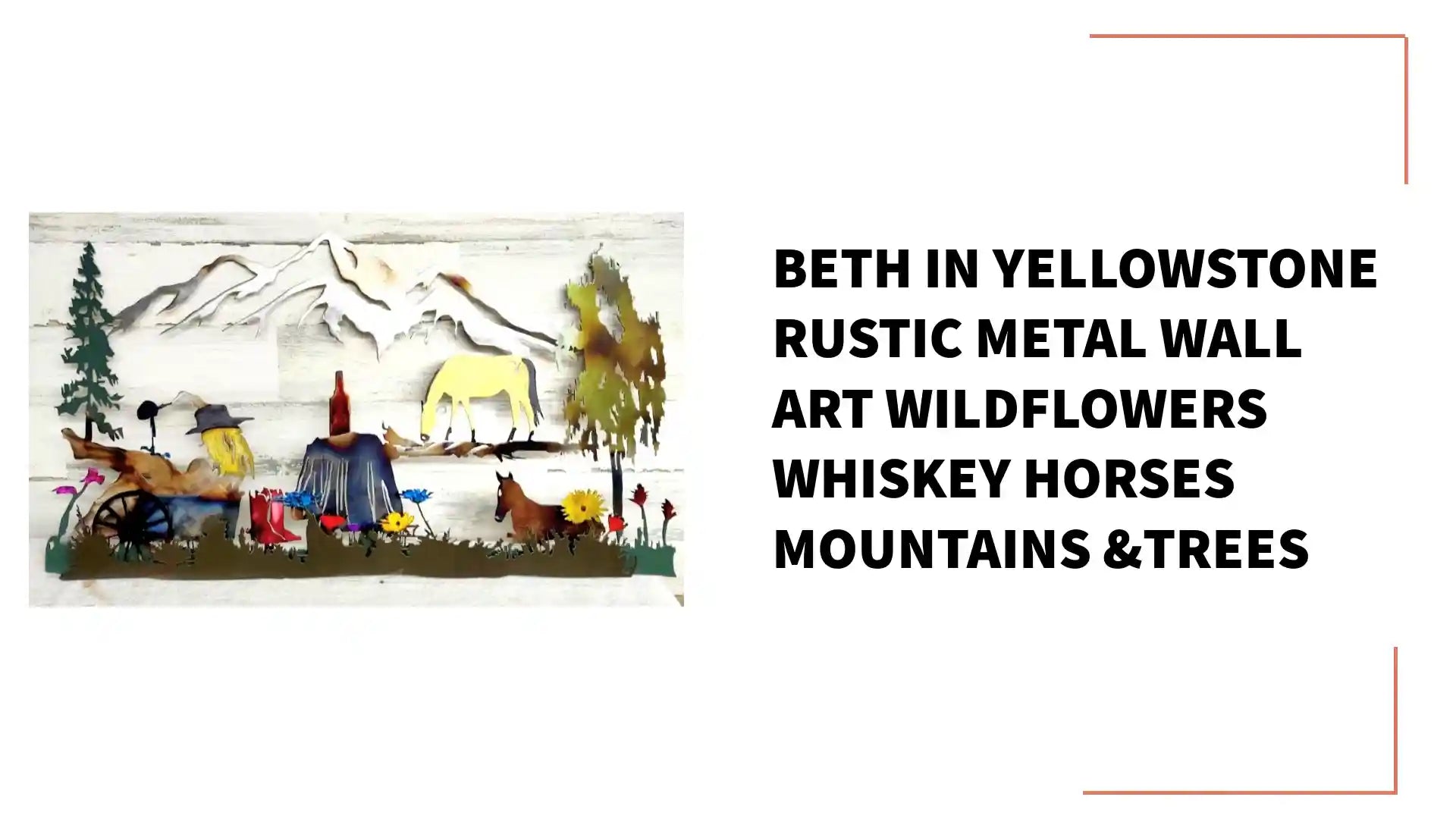 BETH IN YELLOWSTONE RUSTIC METAL WALL ART WILDFLOWERS WHISKEY HORSES MOUNTAINS &TREES by@Outfy