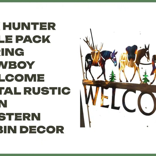 ELK HUNTER MULE PACK STRING COWBOY WELCOME METAL RUSTIC SIGN WESTERN CABIN DECOR by@Outfy